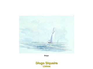 Brique Diogo Siqueira Lisboa 