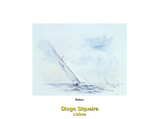 Bolinas Diogo Siqueira Lisboa 