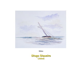 Bolinas Diogo Siqueira Lisboa 