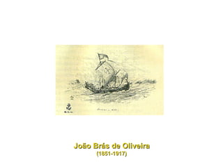 João Brás de Oliveira (1851-1917) 