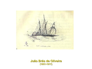 João Brás de Oliveira (1851-1917) 