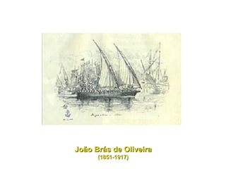 João Brás de Oliveira (1851-1917) 