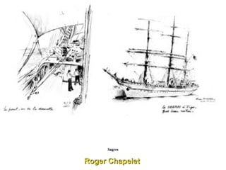 Roger Chapelet  Sagres 