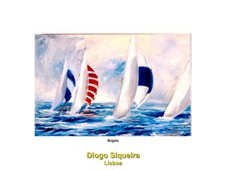 Regata Diogo Siqueira Lisboa 
