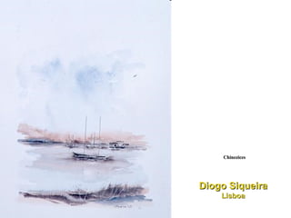 Chinezices Diogo Siqueira Lisboa 