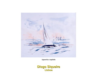 Aguarela a espátula Diogo Siqueira Lisboa 