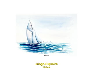 Passeio Diogo Siqueira Lisboa 