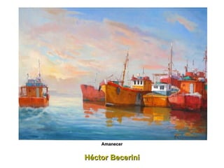 Héctor Becerini Amanecer 