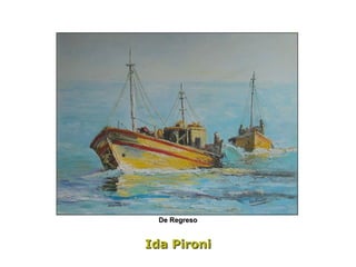 Ida Pironi De Regreso 