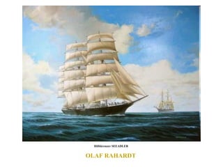 OLAF RAHARDT  Hilfskreuzer SEEADLER  