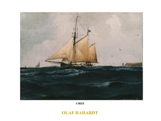 OLAF RAHARDT  CIRZE  