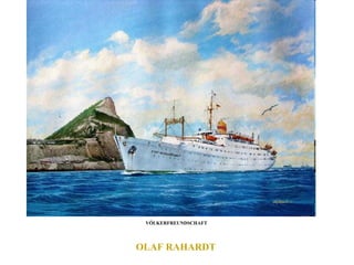 OLAF RAHARDT  VÖLKERFREUNDSCHAFT  