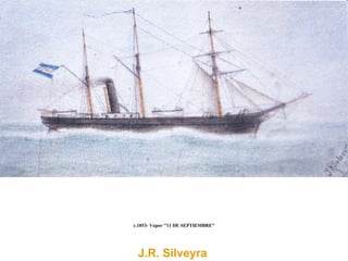 c.1853- Vapor "11 DE SEPTIEMBRE"  J.R. Silveyra   