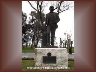 Monumento a Benito Pérez Galdós
 