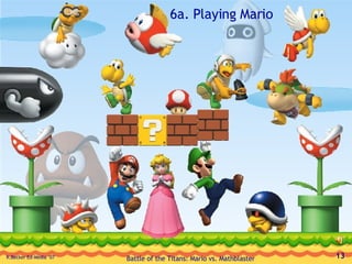 6a. Playing Mario 