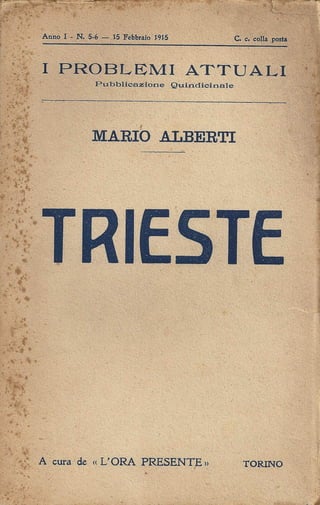 Mario Alberti - Trieste (1915)