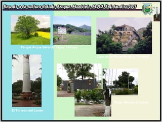Parque Arque Gerardo Yépez Tamayo Casa de la Hacienda de la Trinidad El Torreón del Limón Plaza  Bolívar El Limón 