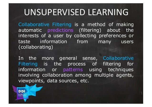 real life example of unsupervised learning