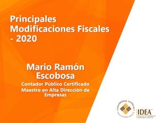 Principales modificaciones fiscales 2021