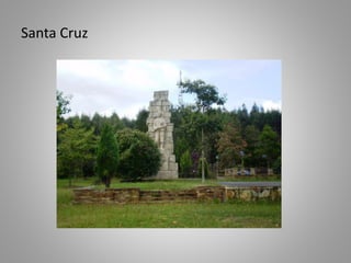 Santa Cruz
 