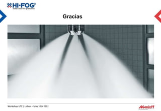 Gracias




Workshop UTC / Lisbon – May 10th 2012
 