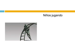 Niños jugando
 