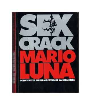 Mario luna   sex crack