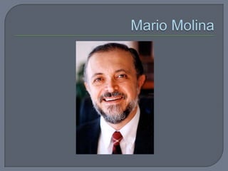 Mario Molina 