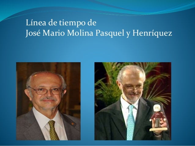 José Mario Molina Pasquel Y Henríquez