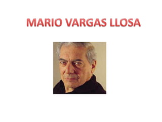MARIO VARGAS LLOSA 