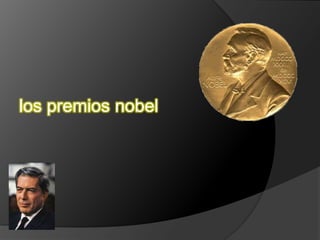 los premios nobel
 