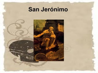 San Jerónimo
 