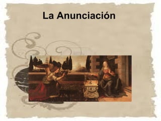 La Anunciación
 