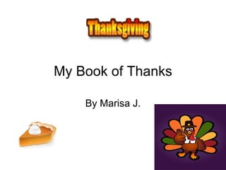 My Book of Thanks By Marisa J. 
