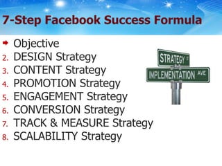 Objective DESIGN Strategy CONTENT Strategy PROMOTION Strategy ENGAGEMENT Strategy CONVERSION Strategy TRACK & MEASURE Strategy SCALABILITY Strategy 