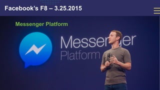 #TCS360i | @marismith
Facebook’s F8 – 3.25.2015
Messenger Platform
 