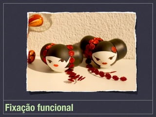 Fixação funcional
 