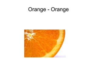 Orange - Orange 