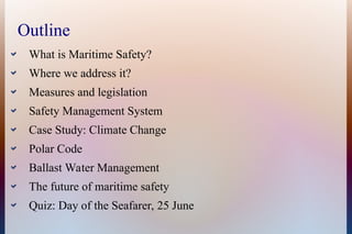 maritime safety at sea and why it is important .ppt