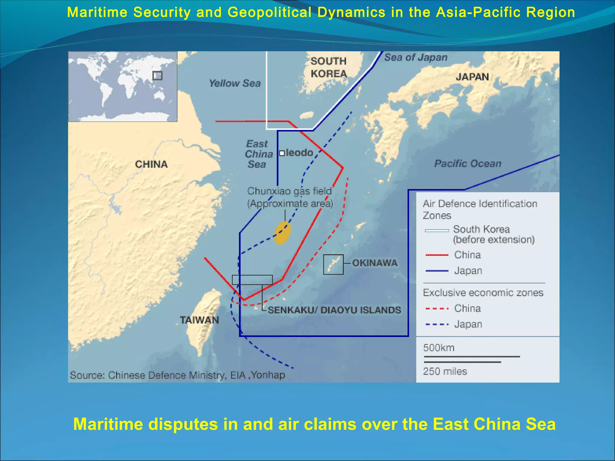 Maritime Security and Geopolitical Dynamics in the Asia-Pacific Region ...