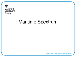 Maritime Spectrum
 
