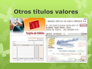 Otros títulos valores
 