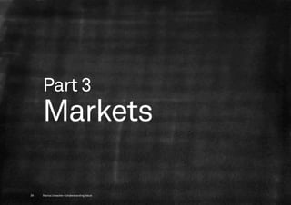 Part 3
     Markets

39   Marius Ursache—Understanding Value
 