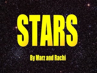 STARS By Marz and Rachi 