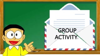 GROUP
ACTIVITY!
 