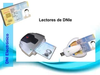 Uso del DNI Electrónico Como medio de Autenticación de la Identidad.  