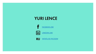 FACEBOOK LINK 
LINKEDIN LINK 
ЧИТАТЬ НА РУССКОМ 
 