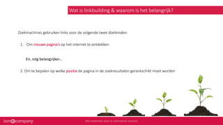 Wat is linkbuilding & waarom is het belangrijk?
Zoekmachines gebruiken links voor de volgende twee doeleinden:
2. Om te bepalen op welke positie de pagina in de zoekresultaten gerankschikt moet worden
En, nóg belangrijker...
1. Om nieuwe pagina’s op het internet te ontdekken
 