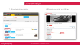 Lokale vermeldingen
#1 Gestructureerde vermelding #2 Ongestructureerde vermeldingen
 