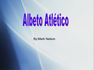 Rdelaney Alberto Atlético